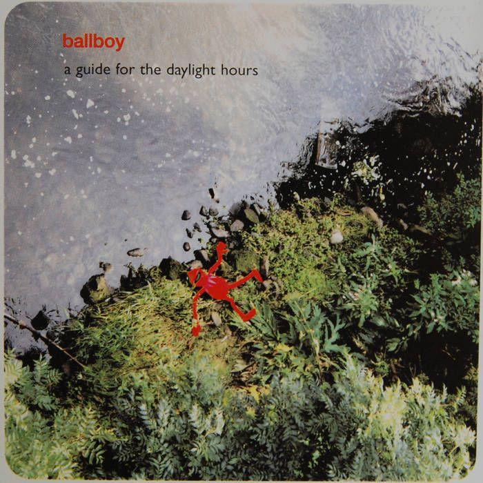 Portada de Álbum "A Guide For The Daylight Hours", de Ballboy