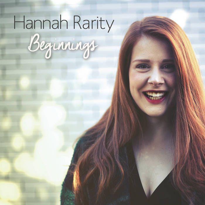 Portada de Sencillo/EP "Beginnings", de Hannah Rarity