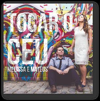 Capa do Álbum "Tocar o Céu", de Melissa e Mateus