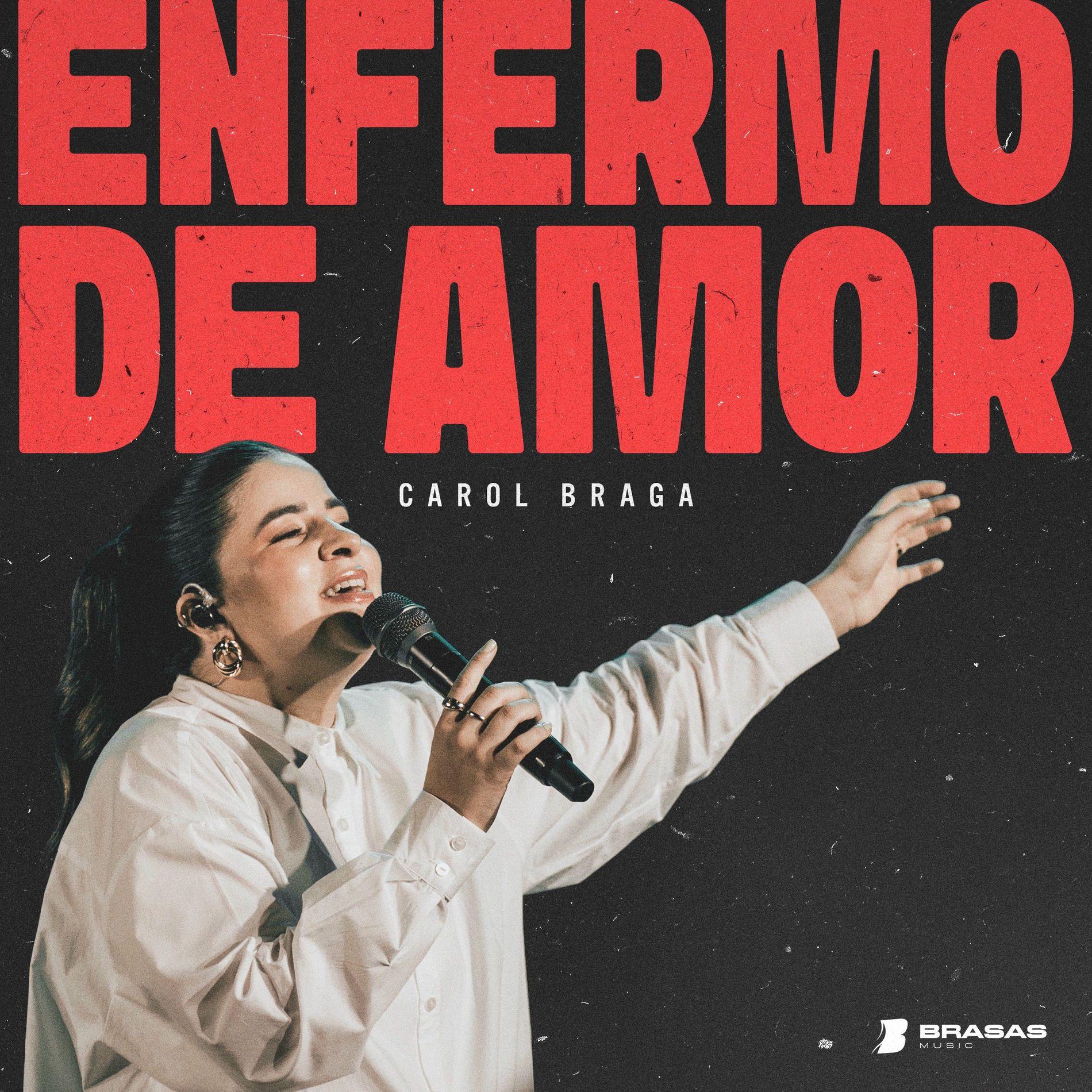 Capa do Single/EP "Enfermo de Amor (part. Carol Braga)", de Brasas 