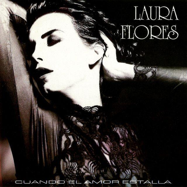 Portada de Álbum "Cuando El Amor Estalla", de Laura Flores