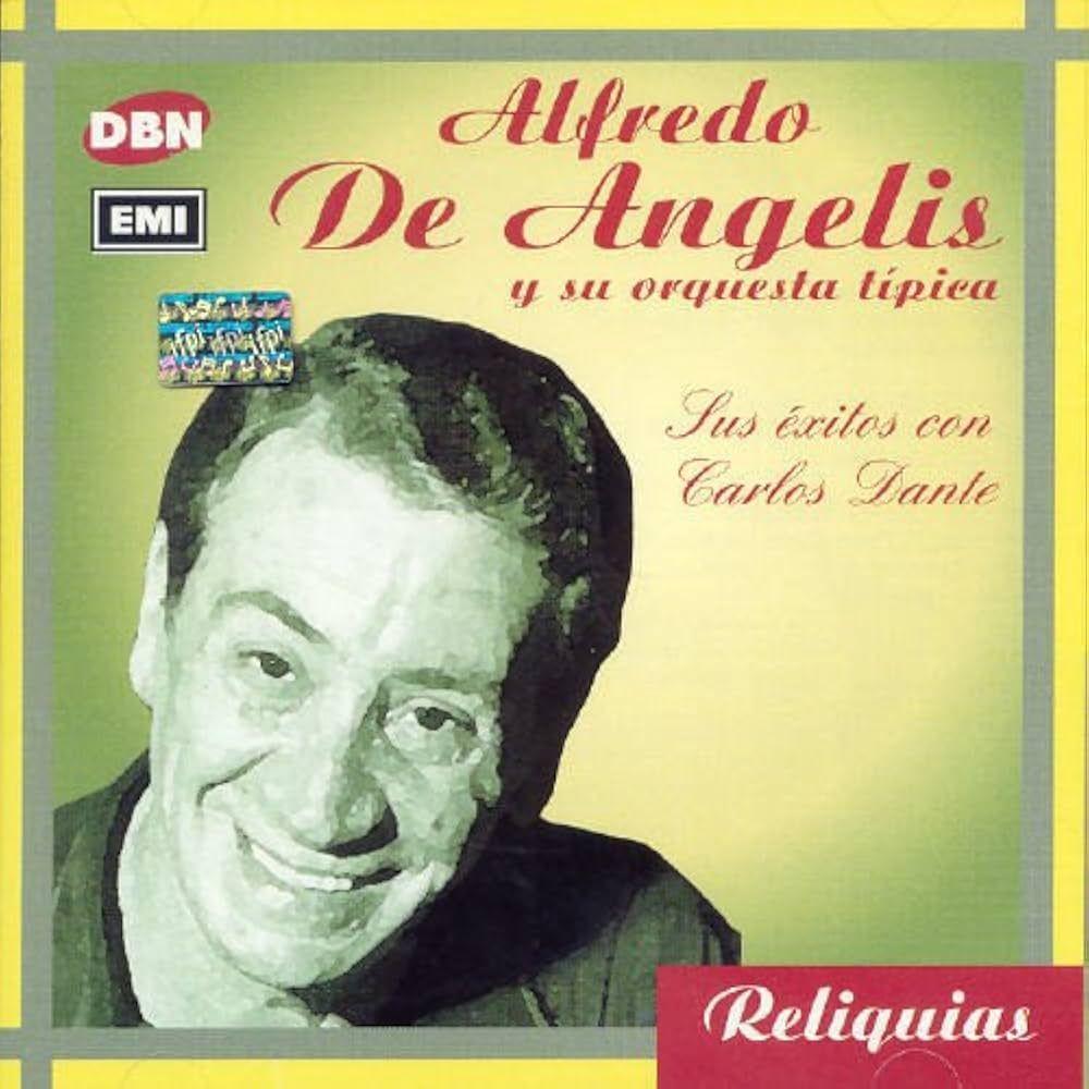 Portada de Álbum "Sus Éxitos (part. Carlos Dante)", de Alfredo de Angelis