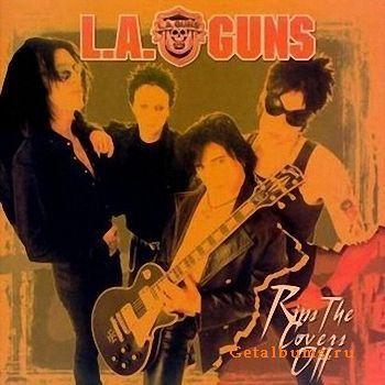 Capa do Álbum " Rips The Covers Off", de L.A. Guns