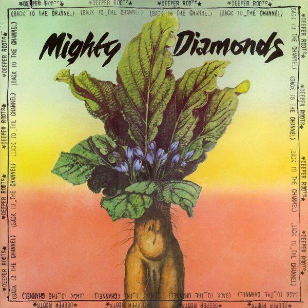 Portada de Álbum "Deeper Roots (Back To The Channel)", de Mighty Diamonds