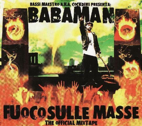 Capa do Álbum "Fuoco Sulle Masse The Official Mixtape", de Babaman