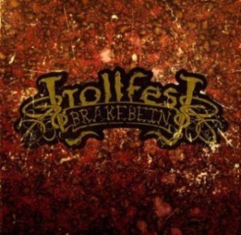 Capa do Álbum "Brakebein", de TrollfesT