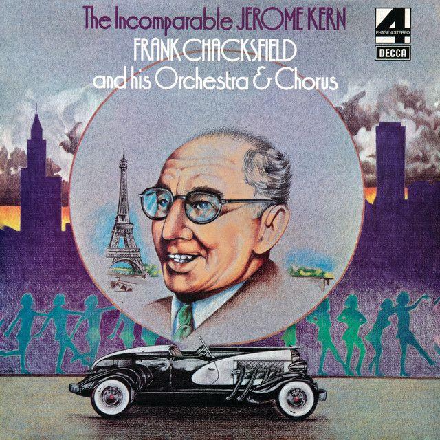 Portada de Álbum "The Incomparable Jerome Kern", de Frank Chacksfield