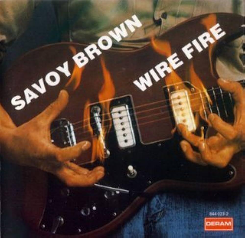 Portada del álbum "Wire Fire", de Savoy Brown