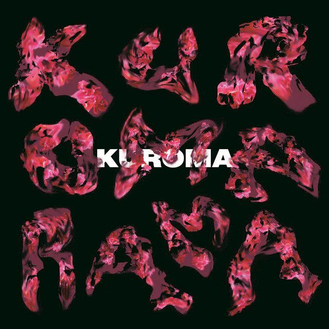 Capa do Álbum "Kuromarama", de Kuroma