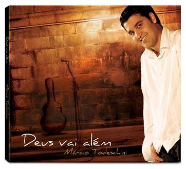 Capa do Álbum "Deus Vai Além", de Márcio Todeschini
