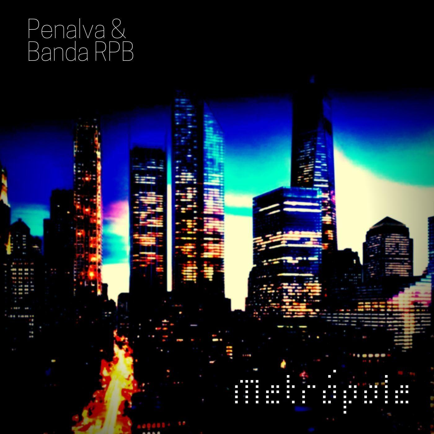 Portada de Álbum "Metrópole", de Banda RPB