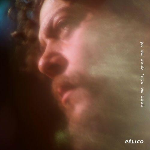 Capa do Álbum "Quem Me Viu, Quem Me Vê", de Pélico
