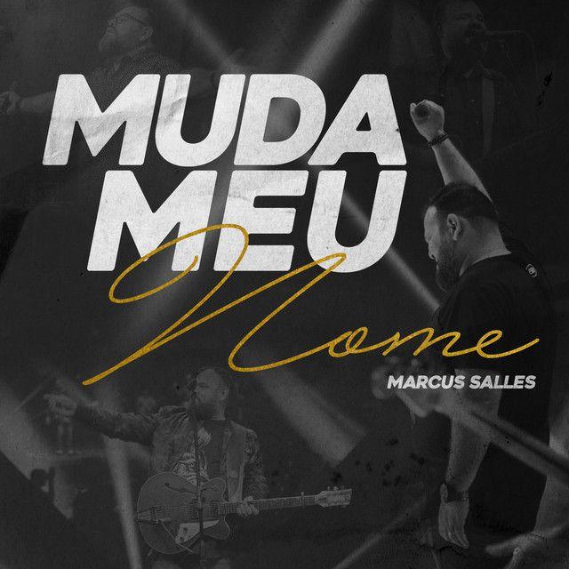 Portada de Sencillo/EP "Muda Meu Nome", de Marcus Salles