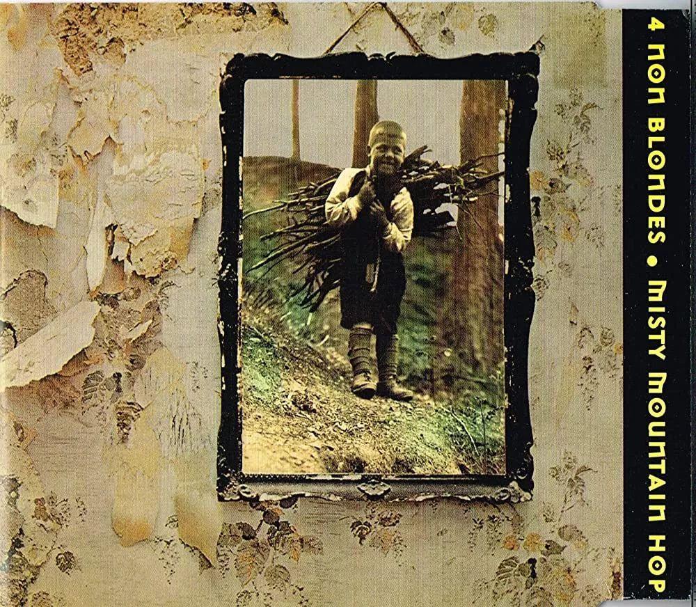 Portada del álbum "Misty Mountain Hop", de 4 Non Blondes