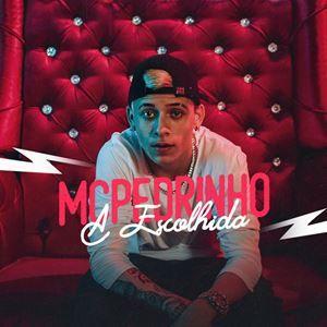 Portada de Sencillo/EP "A Escolhida", de MC Pedrinho