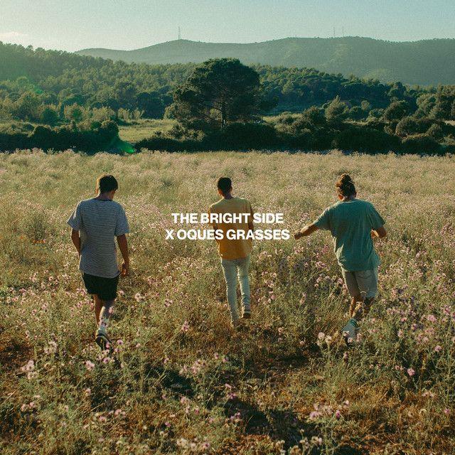 Capa do Single/EP "The Bright Side", de Oques Grasses