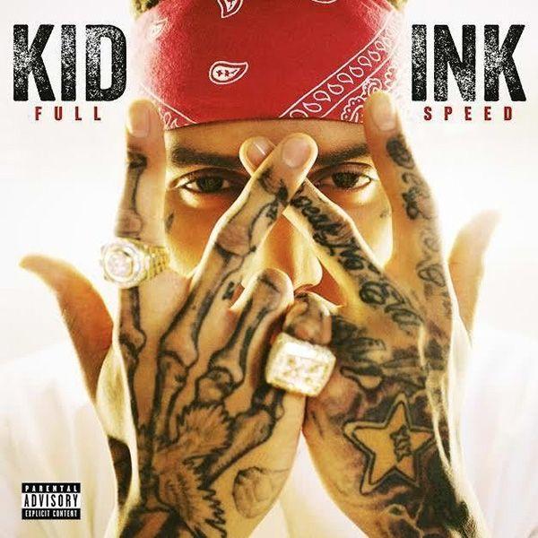 Capa do Álbum "Full Speed", de Kid Ink