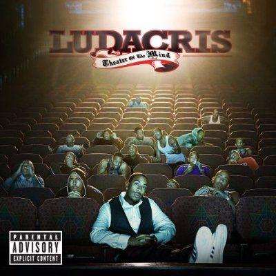 Album cover of "Theater of the Mind" by Ludacris