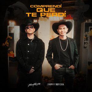 Capa do Single/EP "Comprendí Que Te Perdí", de Jhonny Rivera