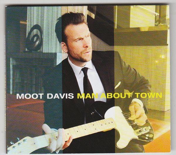 Portada de Álbum "Man About Town", de Moot Davis