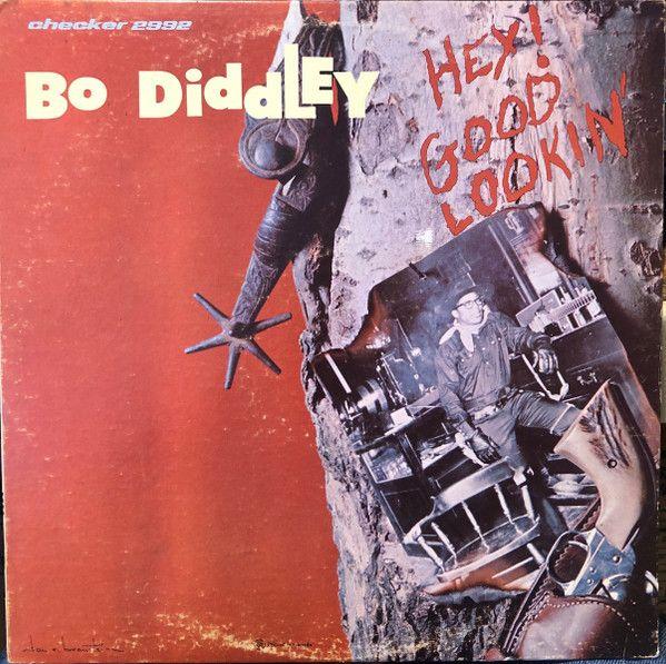 Portada del álbum "Hey! Good Lookin'", de Bo Diddley