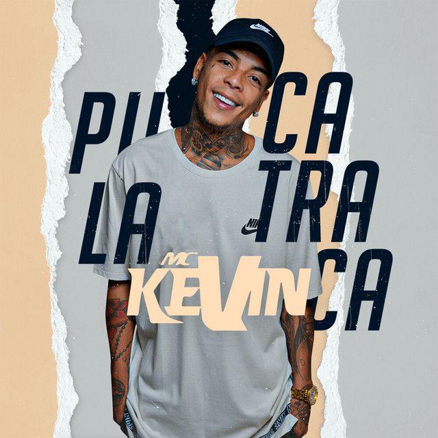 Album cover of "Pula Catraca" by MC Kevin