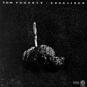 Album cover of "Excalibur" by Tom Fogerty