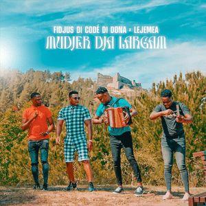 Capa do Single/EP "Mudjer Dja Largam", de Fidjus di Codé di Dona