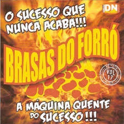 Capa do Álbum "O Sucesso Que Nunca Acaba!", de Brasas do Forró