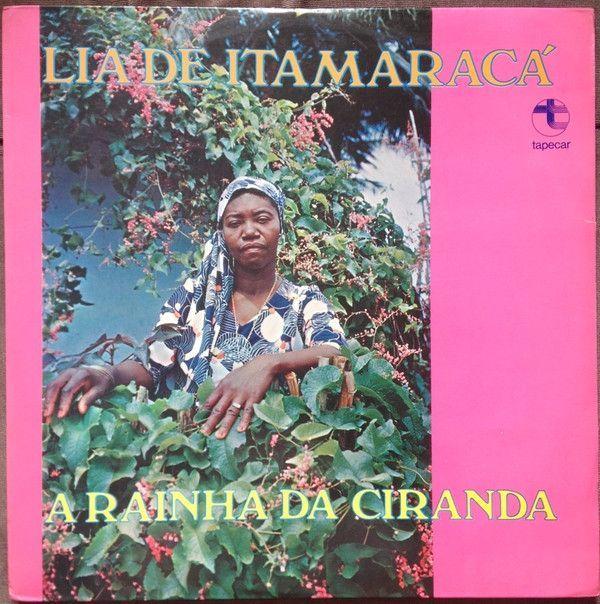 Portada de Álbum "A Rainha da Ciranda", de Lia de Itamaracá