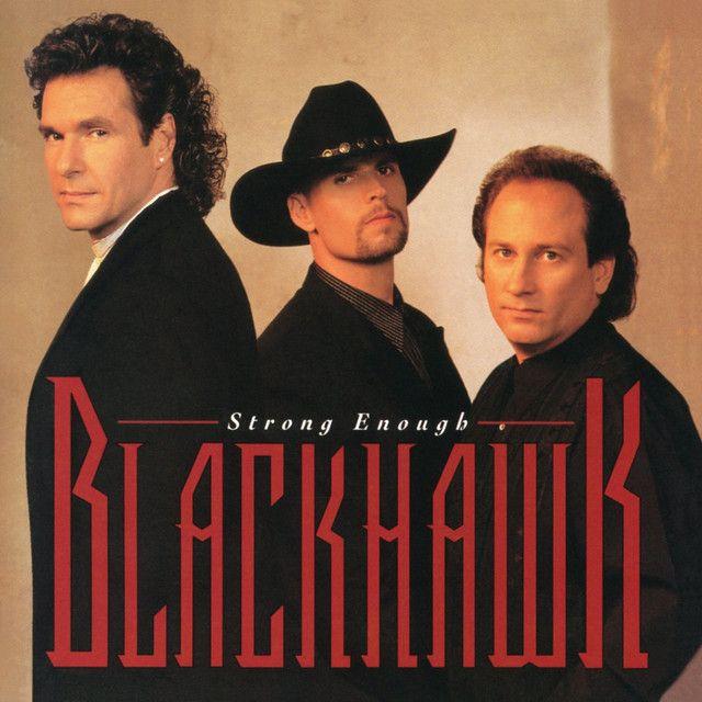 Capa do Álbum "Strong Enough", de Blackhawk