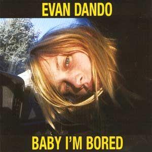 Portada de Álbum "Baby I'm Bored", de Evan Dando