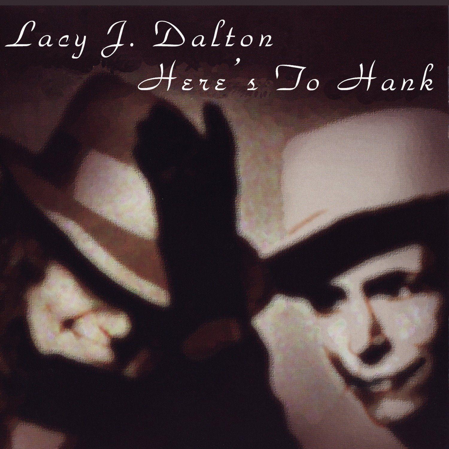 Portada de Álbum "Here's To Hank", de Lacy J. Dalton