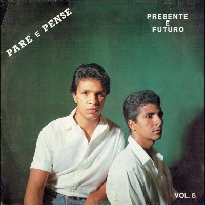 Portada de Álbum "Pare e Pense", de Presente e Futuro