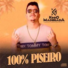 Portada de Sencillo/EP "Cem Por Cento Piseiro", de Kinho Maderada