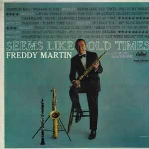 Portada de Álbum "Seems Like Old Times", de Freddy Martin