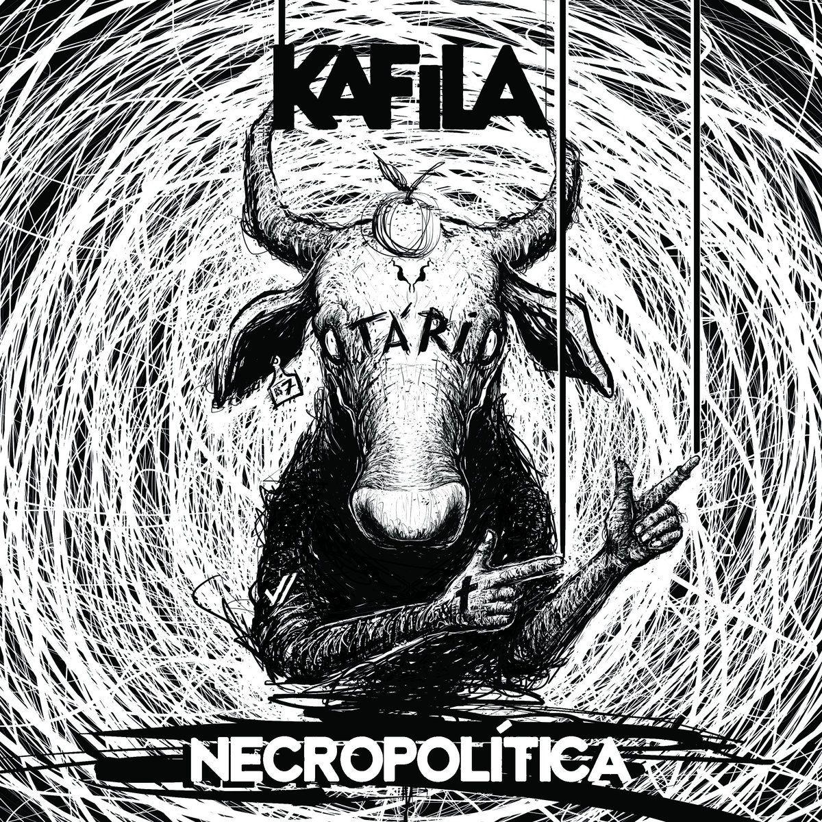 Portada de Sencillo/EP "Necropolítica", de Kafila