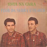 Portada de Álbum "Está Na Cara", de Flôr da Serra e Pinheira