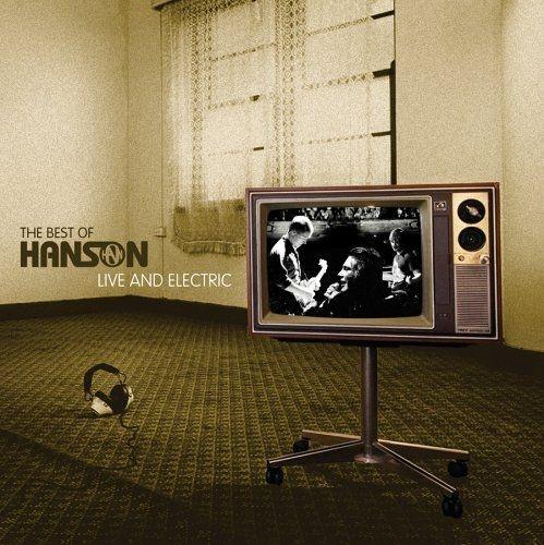 Album cover of "Best of Hanson: Live and Electric" by Hanson