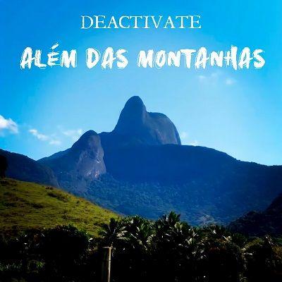 Capa do Single/EP "Além das Montanhas", de Banda Deactivate