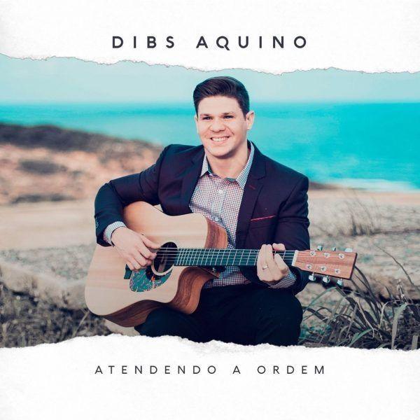 Portada de Álbum "Atendendo a Ordem", de Dibs Aquino