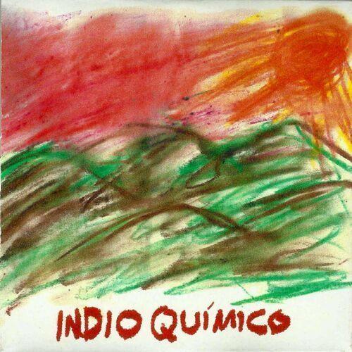 Portada de Sencillo/EP "Indio Químico", de Indio Químico