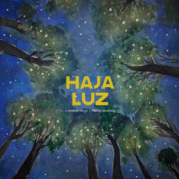 Portada de Sencillo/EP "Haja Luz", de Pedro Valença