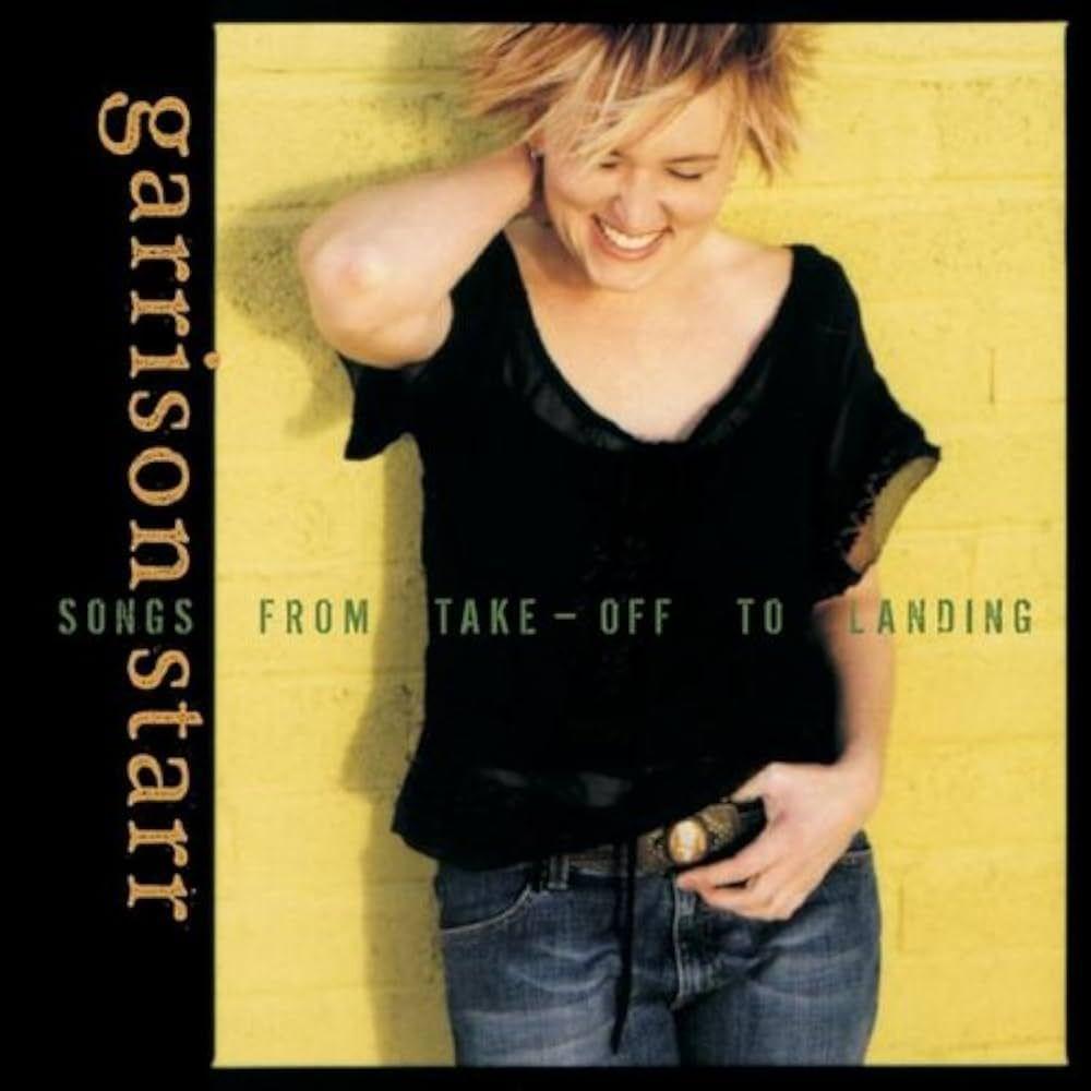 Portada de Álbum "Songs From Take-Off To Landing", de Garrison Starr