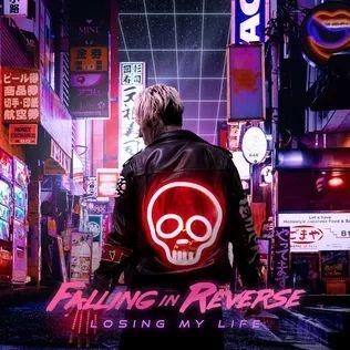 Portada de Sencillo/EP "Losing My Life", de Falling In Reverse