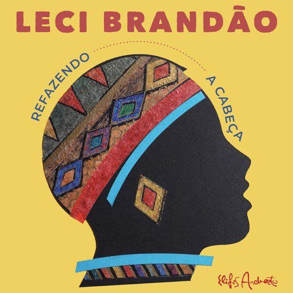 Capa do álbum "Refazendo a Cabeça", de Leci Brandão