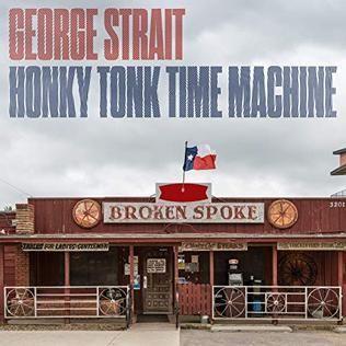 Portada del álbum "Honky Tonk Time Machine", de George Strait