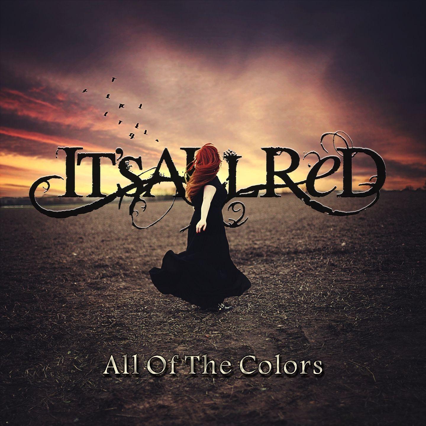 Portada de Sencillo/EP "All Of The Colors", de It's All Red