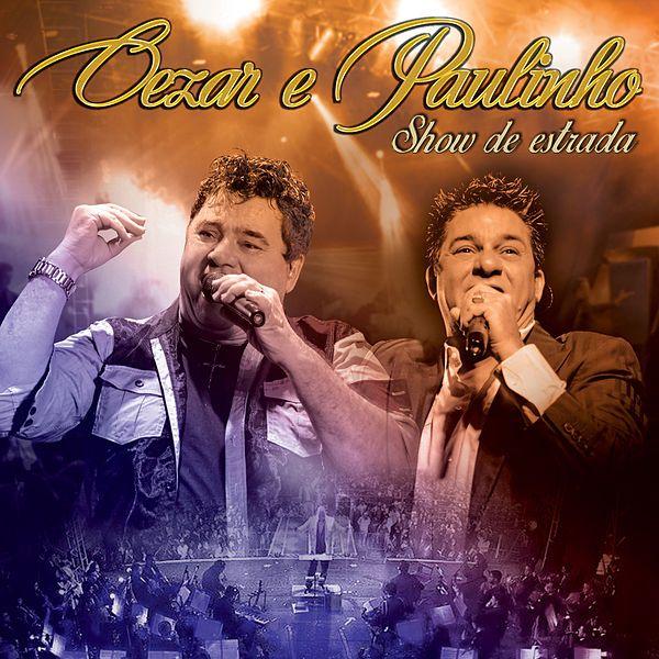 Portada del álbum "Show de Estrada", de Cezar e Paulinho