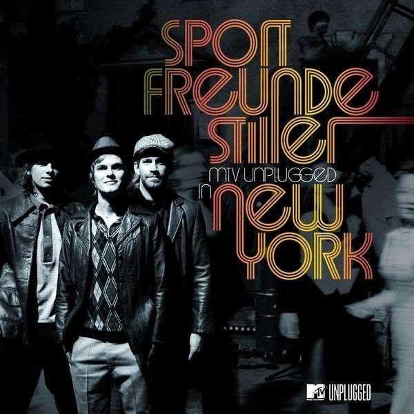 Portada de Álbum "MTV Unplugged In New York", de Sportfreunde Stiller